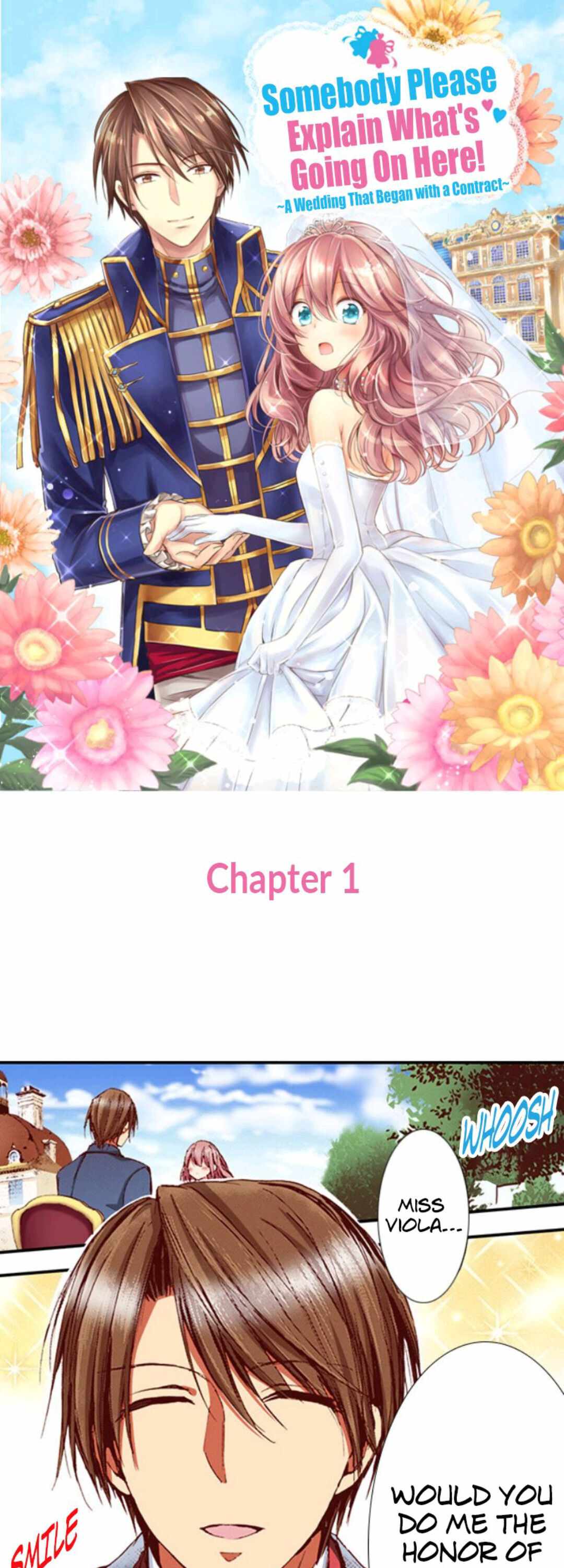 Somebody Please Explain What's Going On Here! ~A Wedding that Began With a Contract~ Chapter 1 2